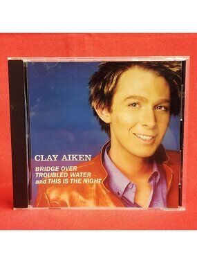 Clay Aiken Bridge Over Troubled Water and This Is the Night CD 2003